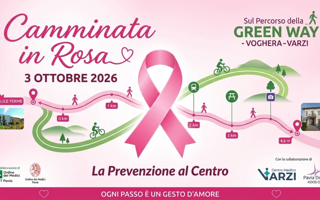 3 Ottobre 2026 -Camminata in Rosa da Salice Terme a Godiasco: percorso, orari e convegno sulla prevenzione
